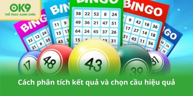 Cách phân tích kết quả và chọn cầu hiệu quả